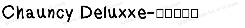 Chauncy Deluxxe字体转换